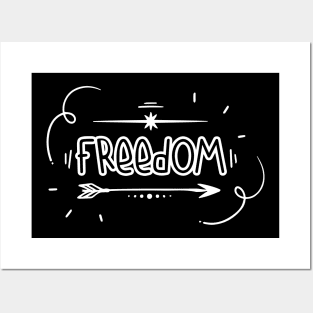 Freedom! Posters and Art